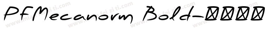 PFMecanorm Bold字体转换